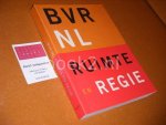 Pasveer, Eric, Peter Paul Witsen (red.) - BVR Nederland  Ruimte en Regie.