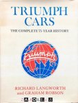 Richard Langworth, Graham Robson - Triumph Cars: The Complete 75 - Year History