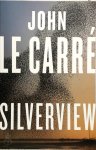 Le Carré, John - Silverview