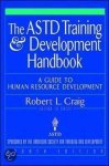 Robert L. Craig - The Astd Training And Development Handbook
