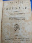 Regnard - Oeuvres  de Regnard (tome quatrieme + cinquieme)