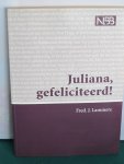 Lammers, Fred. J. - Juliana, Gefeliciteerd ! grote letter uitgave