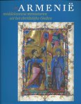 Weitenberg, J.J.S. - Armenië: Middeleeuwse Miniaturen uit het Christelijke Oosten