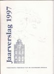 Geerse, C.E.W. (eindred.) - Jaarverslag 1997 van de Vereniging Vrienden van de stadskern Zwolle.