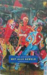 Hans Achterhuis - Met alle geweld een filosofische zoektocht