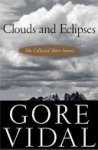 Gore Vidal 16312 - Clouds and Eclipses