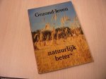Gravesteyn - Gezond leven natuurlyk beter / druk 1