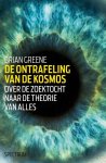 Brian Greene - De ontrafeling van de kosmos