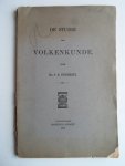 Steinmetz, Mr.S.R. - De studie der Volkenkunde Steinmetz, Mr.S.R. - De studie der Volkenkunde