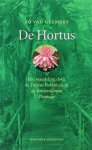 K. Gemert, van - De Hortus een wandeling door de Hortus Botanicus in de Amsterdamse Plantage