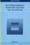 Opdebeek, Ingrid. - Rechtsbescherming tegen het stilzitten van het bestuur.
