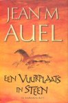 Auel, Jean M. - De Aardkinderen 5: Een Vuurplaats in Steen (3e druk, gebonden)