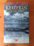 Schwartz, John Burnham - Keizerin uit het volk