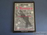 Cels, Jos en Claes, Frans [fotograaf] - V-bommen op Antwerpen (7 oktober 1944-30 maart 1945). Met vijftig foto's van Frans Claes.