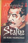 Basseches, Nikolaus - Stalin, de rode maarschalk