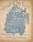 Missa, Edmond: - Légende du petit navire. Poésie de Georges Fragerolle. Chant et piano Missa, Edmond: - Légende du petit navire. Poésie de Georges Fragerolle. Chant et piano