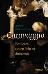 Andrew Graham-Dixon - Caravaggio