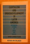 Frank, Andre Gunder - Capitalism and Underdevelopment in Latin America. Historical Studies of Chile and Brazil.