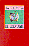 Carre, John le - De lokvogel.