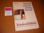 Fink, George - Het was maar een Droom, Lieverd! Omgaan met Kinderdromen. Met een verklaring van de Droombeelden van A-Z