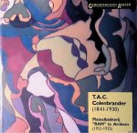 Neerincx, Riet (eindredactie) - T.A.C. Colenbrander (1841-1930): Plateelbakkerij "RAM" te Arnhem (1921-1935) Neerincx, Riet (eindredactie) - T.A.C. Colenbrander (1841-1930): Plateelbakkerij "RAM" te Arnhem (1921-1935)