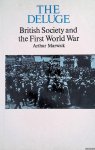 Marwick, Arthur - The Deluge: British Society and the First World War