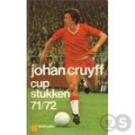 Johan Cruyff 13488, John Drieskens 132763 - Cupstukken 71/72