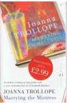 Trollope, Joanna - Marrying the mistress