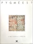 FARRIS THOMPSON Robert, BAHUCHET Serge - PYGMÉES - Peintures sur écorce battue des Mbuti (Haut-Zaïre).