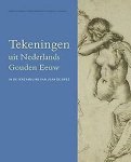 Stefaan Hautekeete (Ed) - Tekeningen uit Nederlands Gouden Eeuw