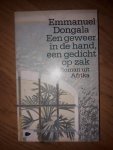 Dongala, Emmanuel - Een geweer in de hand, een gedicht op zak