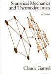 Garrod, Claude - Statistical Mechanics and Thermodynamics