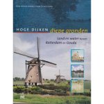  - Hoge dijken diepe gronden