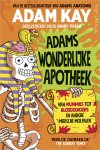 Adam Kay 163381 - Adams wonderlijke apotheek Van mummies tot bloedzuigers en andere medische mijlpalen