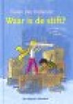 Hollander, Vivian den met ill. van Saskia Halfmouw - Waar is de Stift ? ( picto-leesboek avi M3)