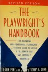 Frank Pike, Thomas G. Dunn - The Playwright's Handbook For beginning and professional playwrights - a complete guide to writing a full-lenght play and getting it produced