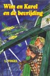 Vogel, L. - Vogel, L.-Wim en Karel en de bevrijding