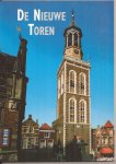 WIERSMA, HANS, Gerrit Schinkel. Leon v.d. Eijk, René v. Mierlo (red.) - De Nieuwe Toren