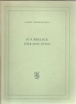 SINGELENBERG, Pieter - H.P. Berlage - Idea and Style - the quest for modern architecture - Proefschrift + stellingen.