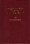 Ds. H. van Gilst - Het grote voorrecht van Gods volk in een ondergaande wereld