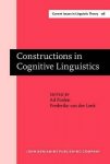  - Constructions in cognitive linguistics selected papers from the International Cognitive Linguistics Conference, Amsterdam, 1997