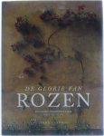 Lacy, Allen - De glorie van rozen