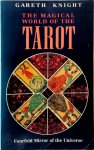 Gareth Knight 53099 - The Magical World of the Tarot Fourfold Mirror of the Universe