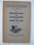Lémonon, E.-H. - La réparation des chaussures à la portée de tous.