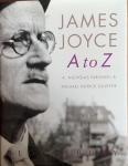 Fargnoli, A. Nicholas & Gillespie, Michael Patrick - James Joyce A to Z. An Encyclopedic Guide to his Life and Work