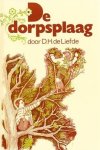 Liefde, D.H. de - De dorpsplaag Liefde, D.H. de - De dorpsplaag