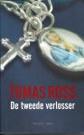 Ross, Tomas - De tweede verlosser