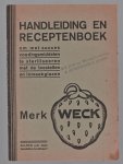 WECK - Handleiding en receptenboek om met succes voedingsmiddelen te steriliseeren met de toestellen en inmaakglazen