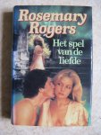 Rogers, Rosemary - Het spel van de liefde Rogers, Rosemary - Het spel van de liefde