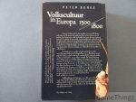 Burke, Peter. - Volkscultuur in Europa, 1500-1800.